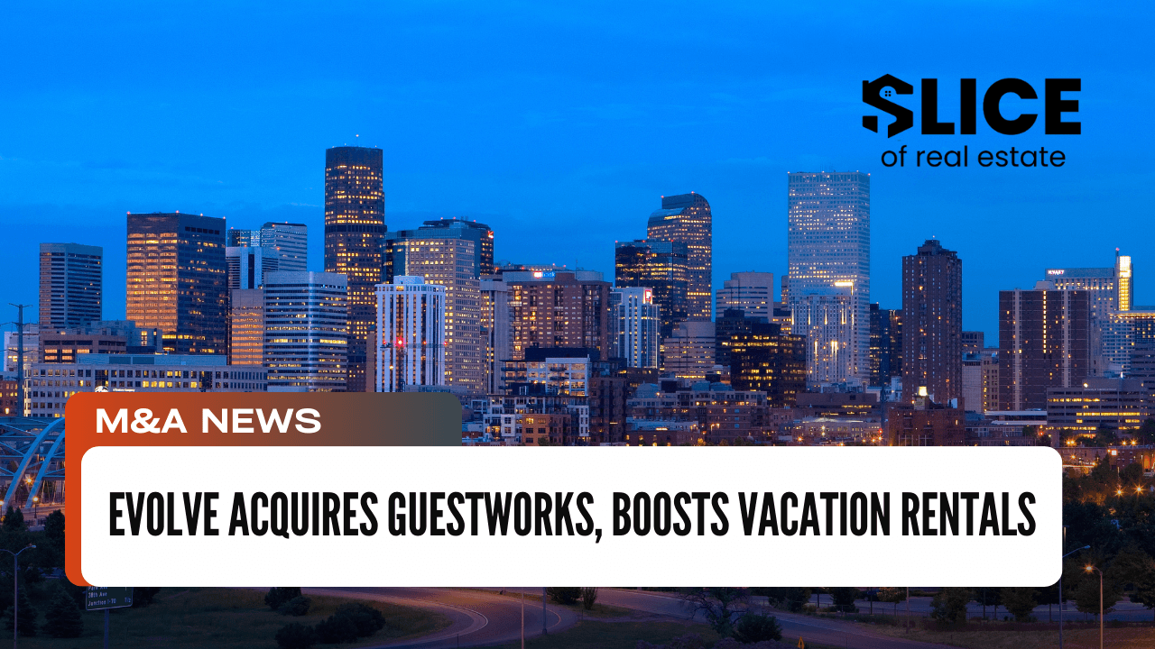 Evolve Acquires Guestworks, Boosts Vacation Rentals