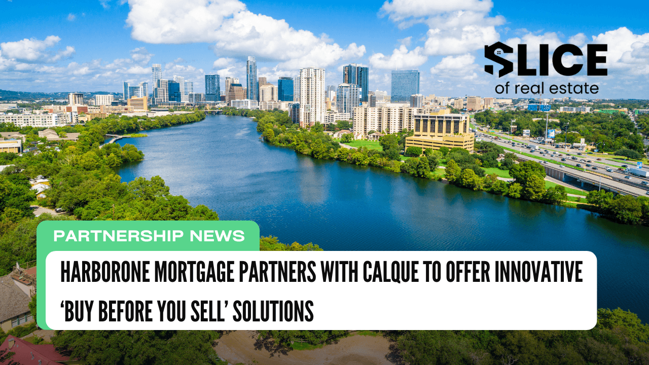 HarborOne Mortgage Partners with Calque to Offer Innovative ‘Buy Before You Sell’ Solutions