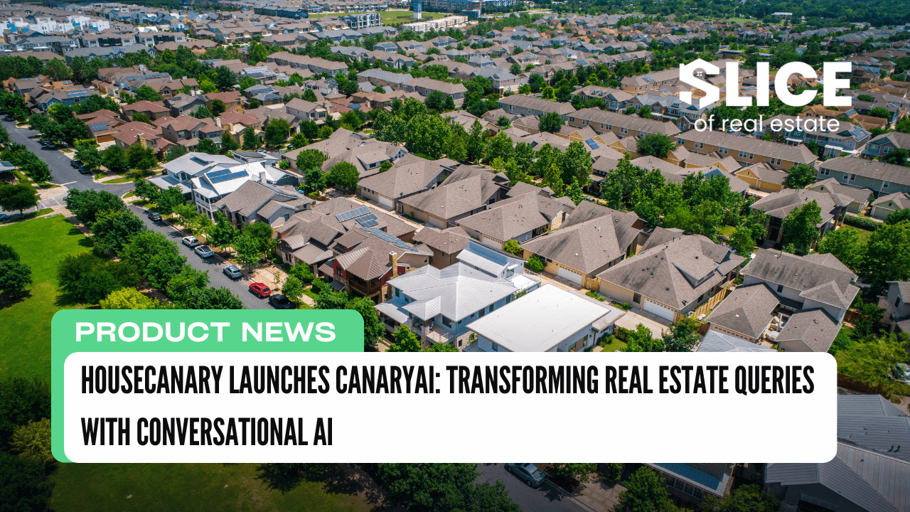 HouseCanary Launches CanaryAI: Transforming Real Estate Queries with Conversational AI