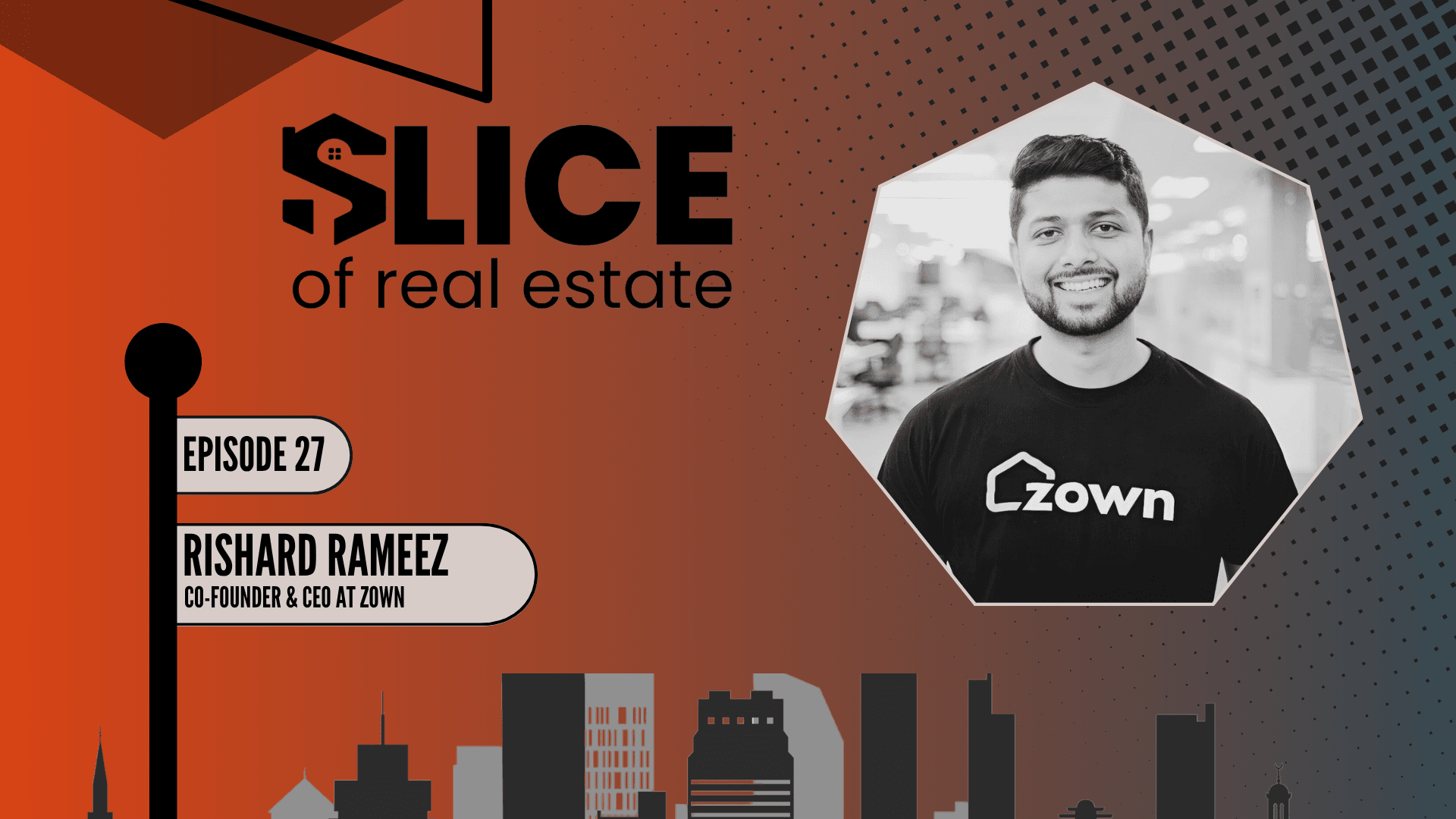#27 - Rishard Rameez, Co-Founder & CEO at Zown